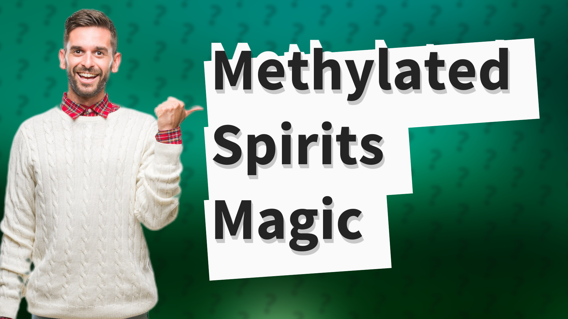 Methylated Spirits Magic