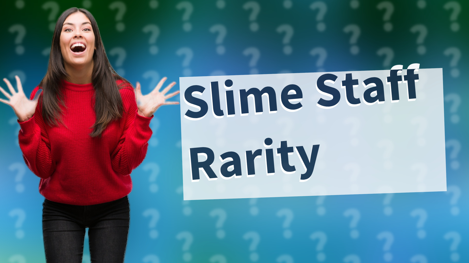 Slime Staff Rarity