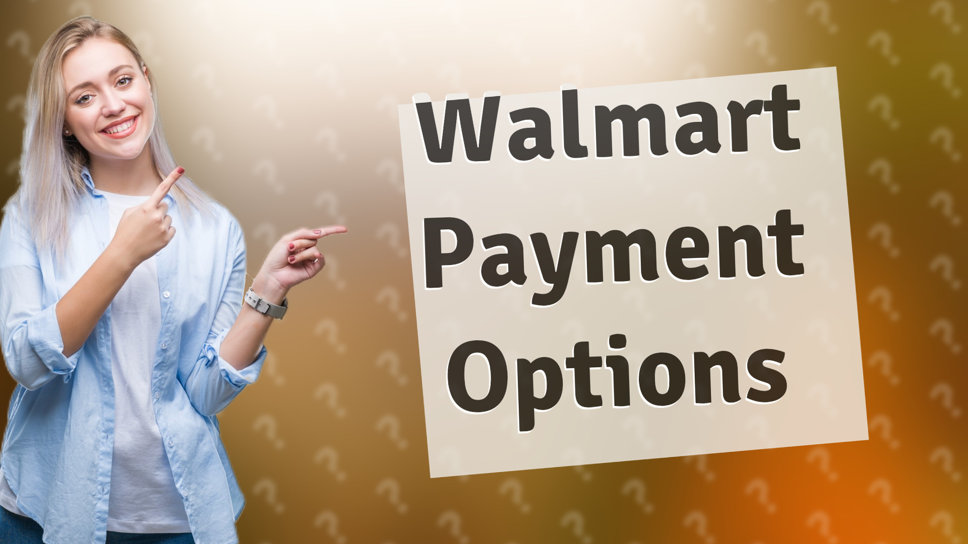 Walmart Payment Options