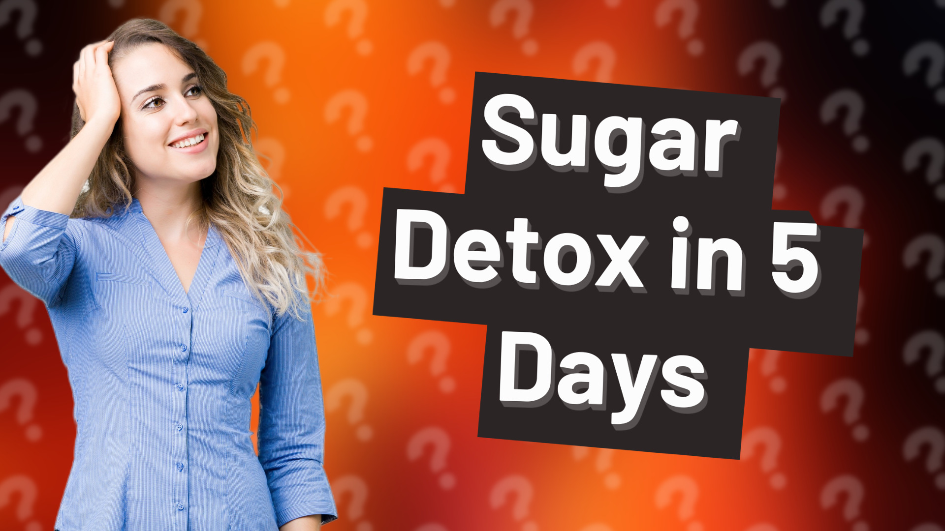 Sugar Detox in 5 Days