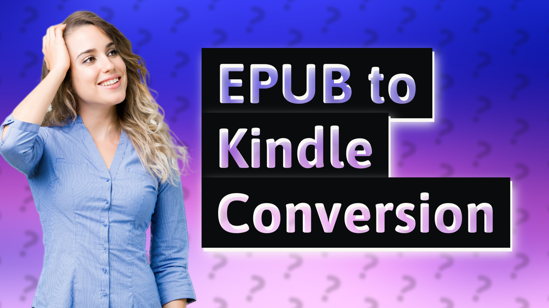 EPUB to Kindle Conversion