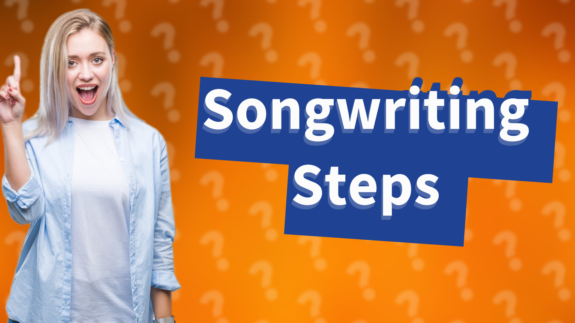 Songwriting Steps