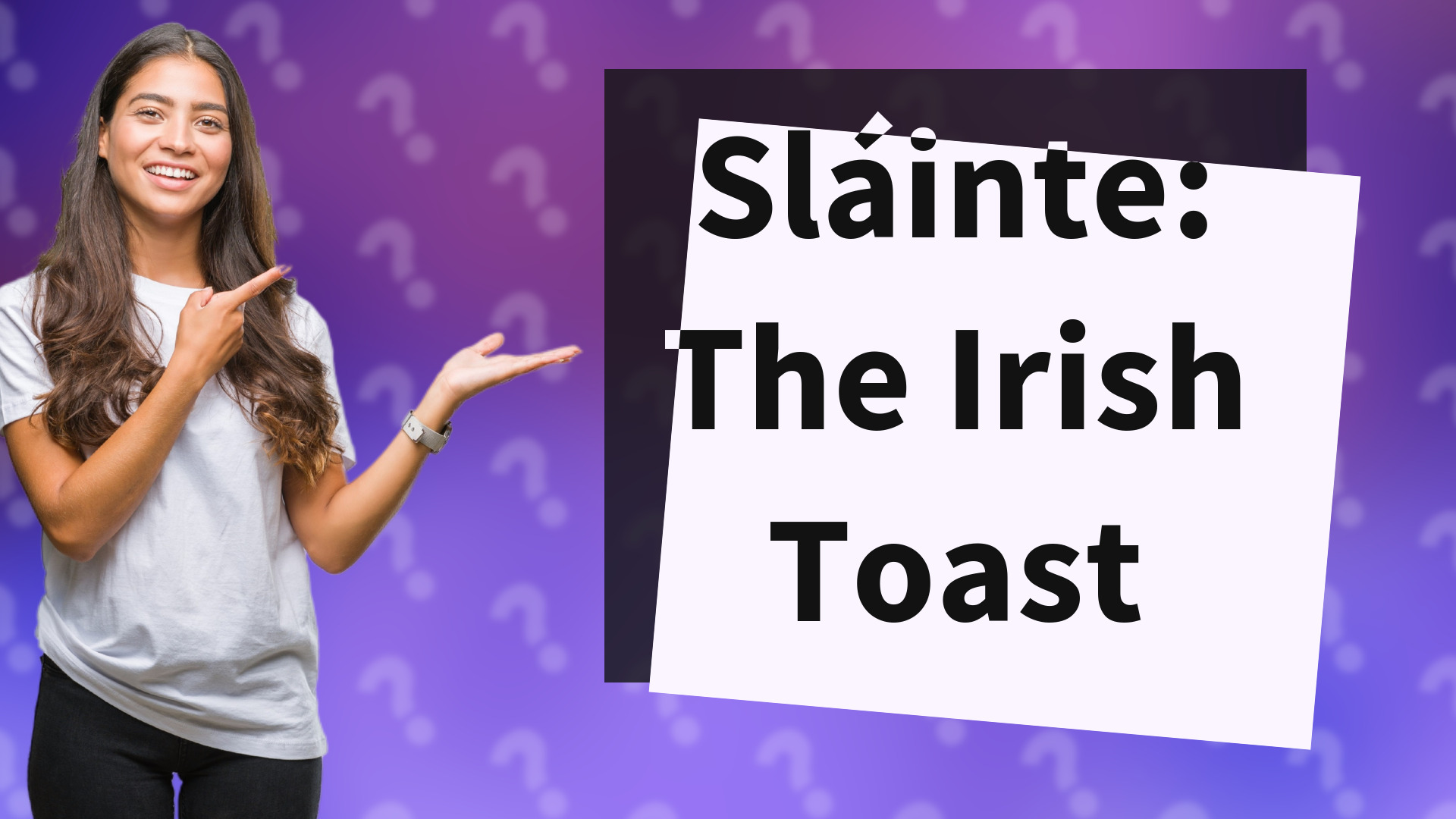 Sláinte: The Irish Toast