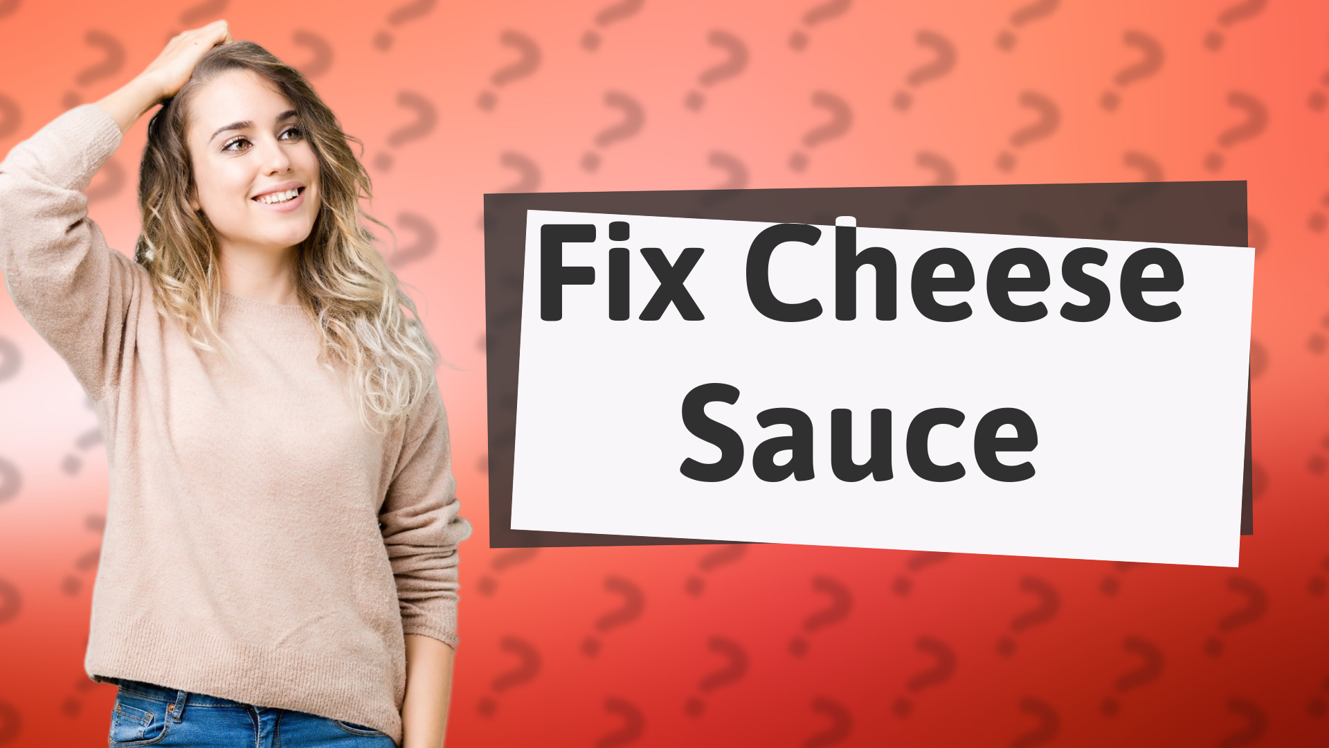 Fix Cheese Sauce