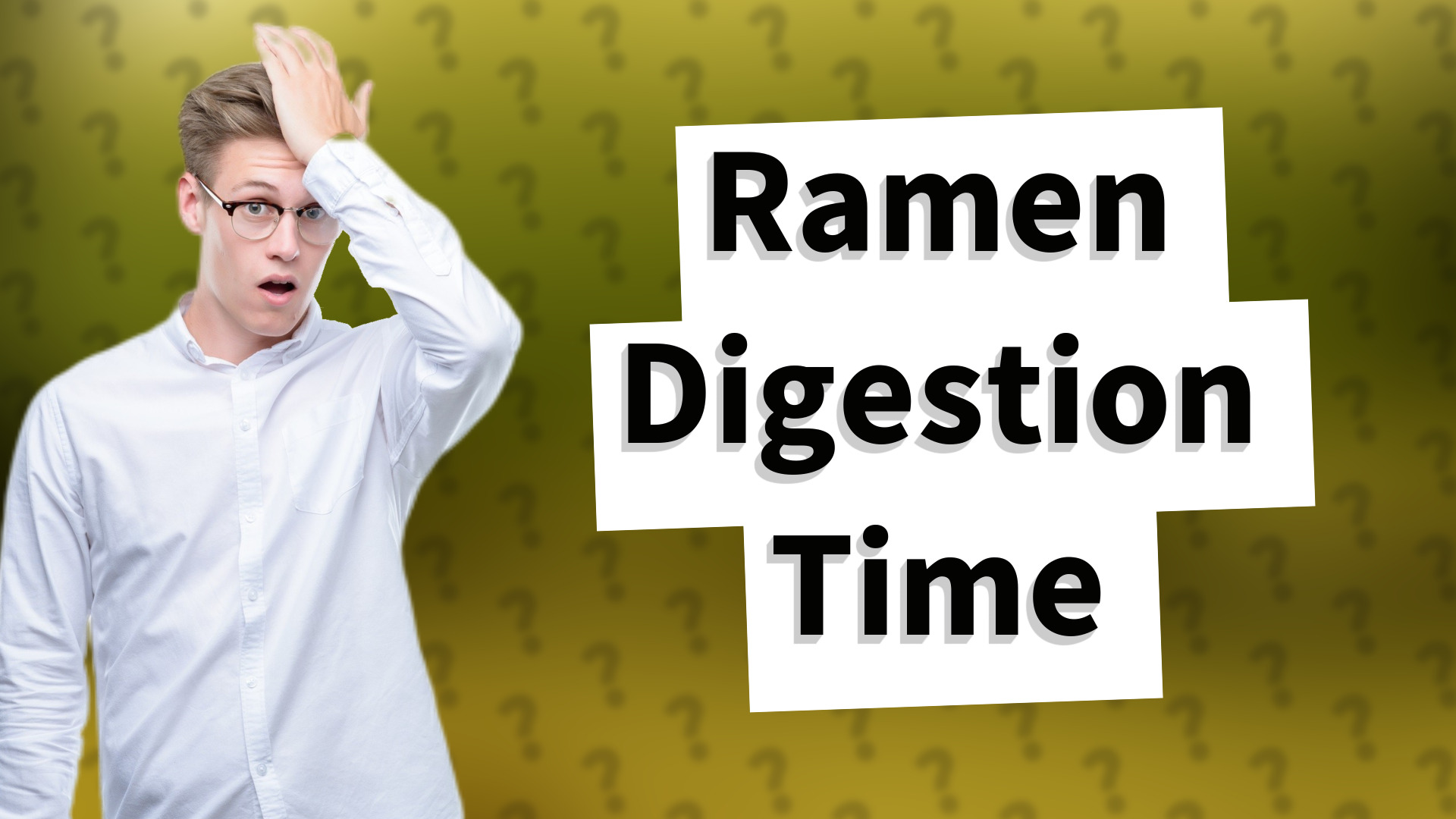 Ramen Digestion Time