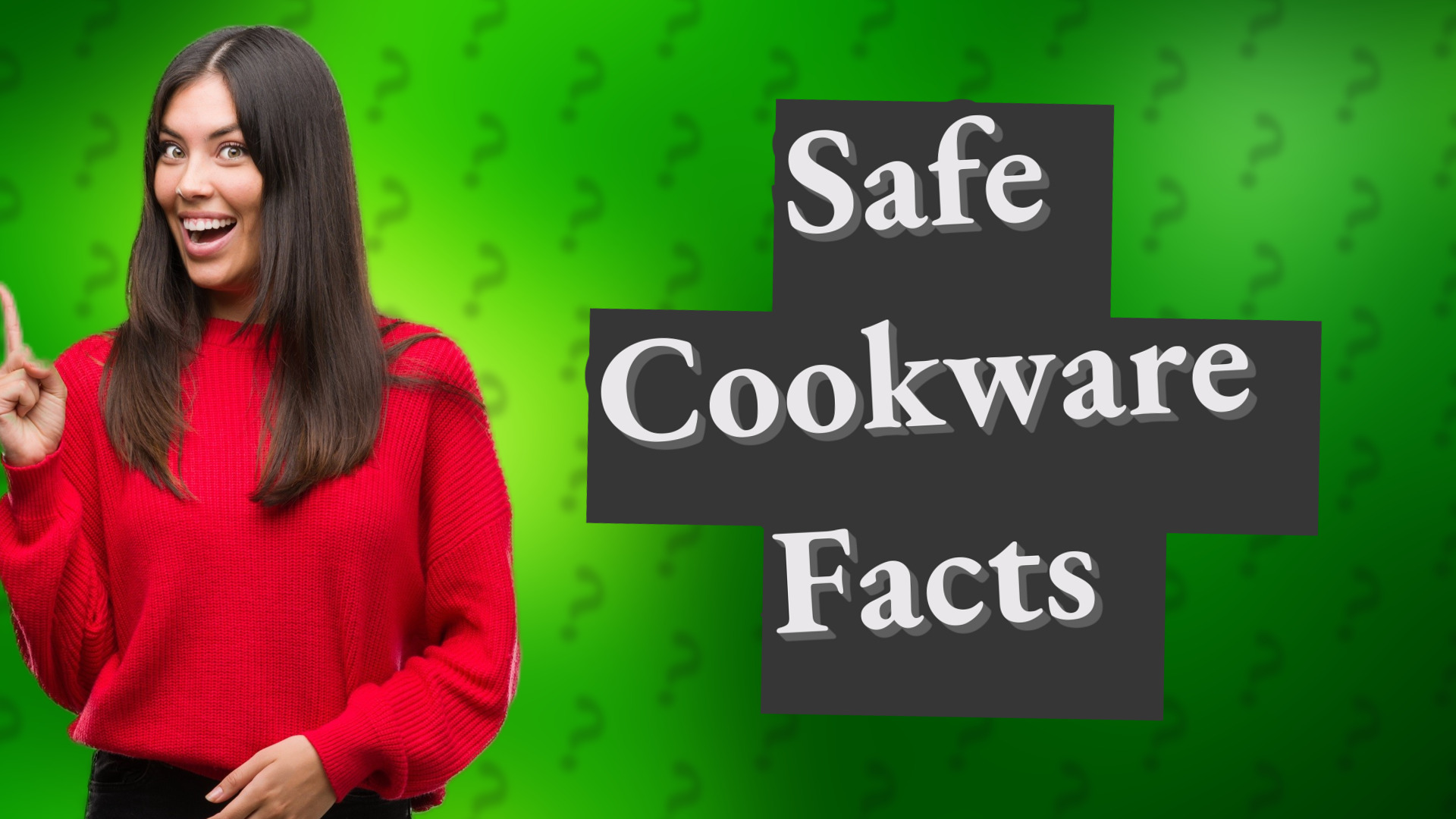 Safe Cookware Facts