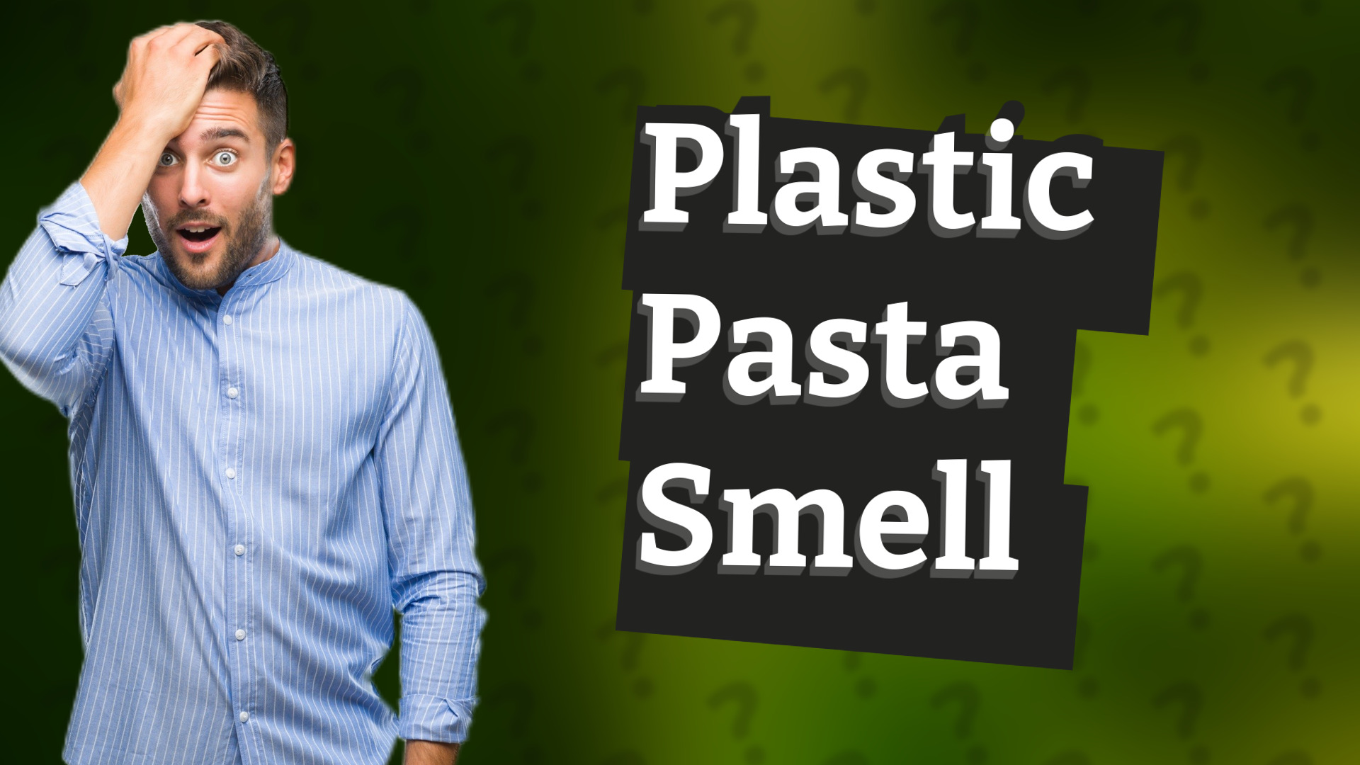 Plastic Pasta Smell