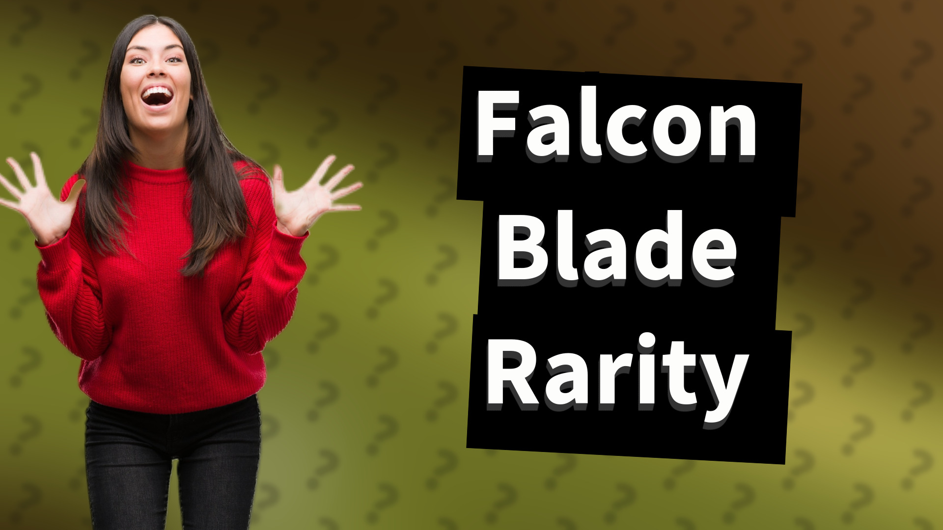 Falcon Blade Rarity