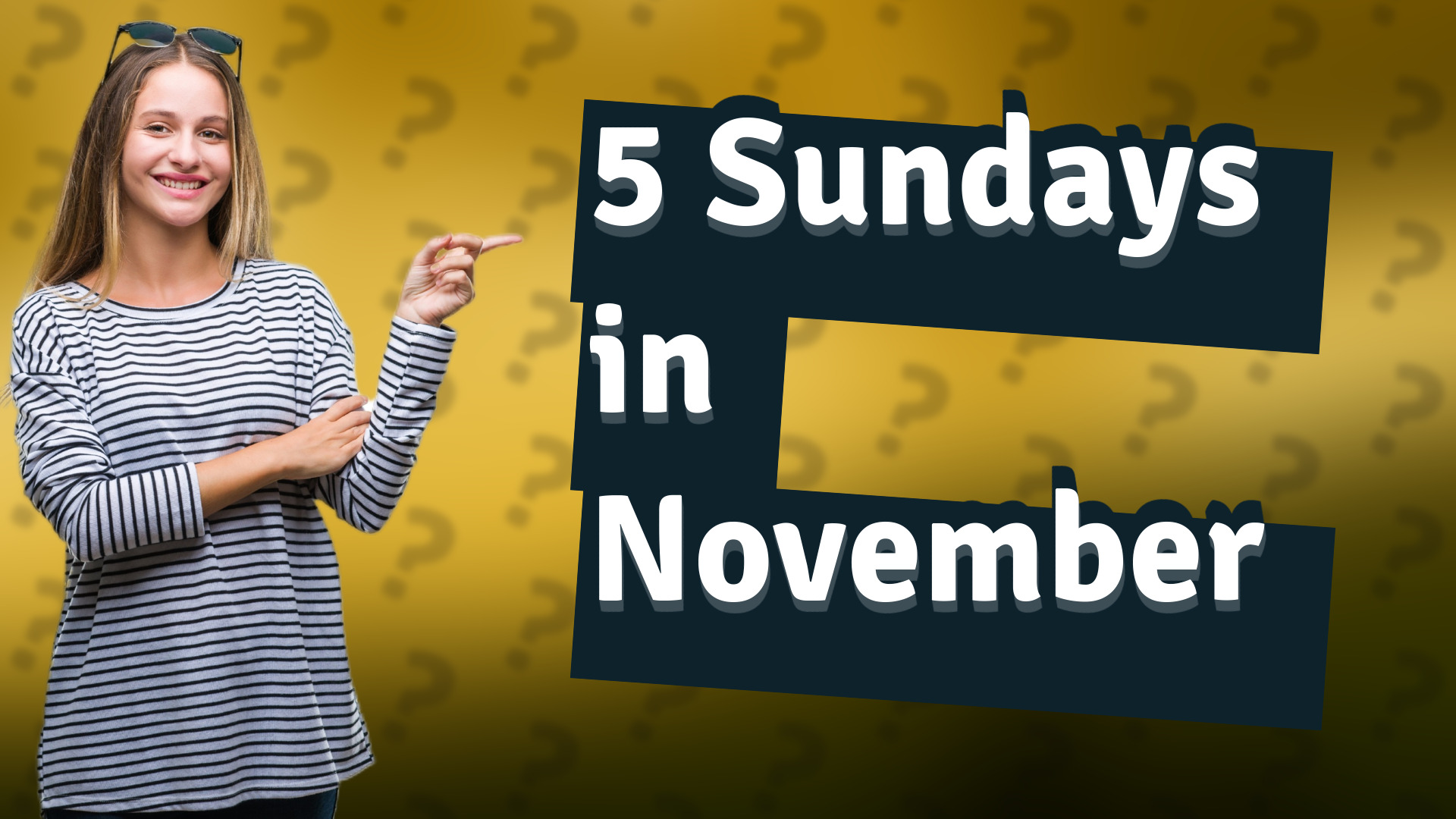 5 Sundays in November