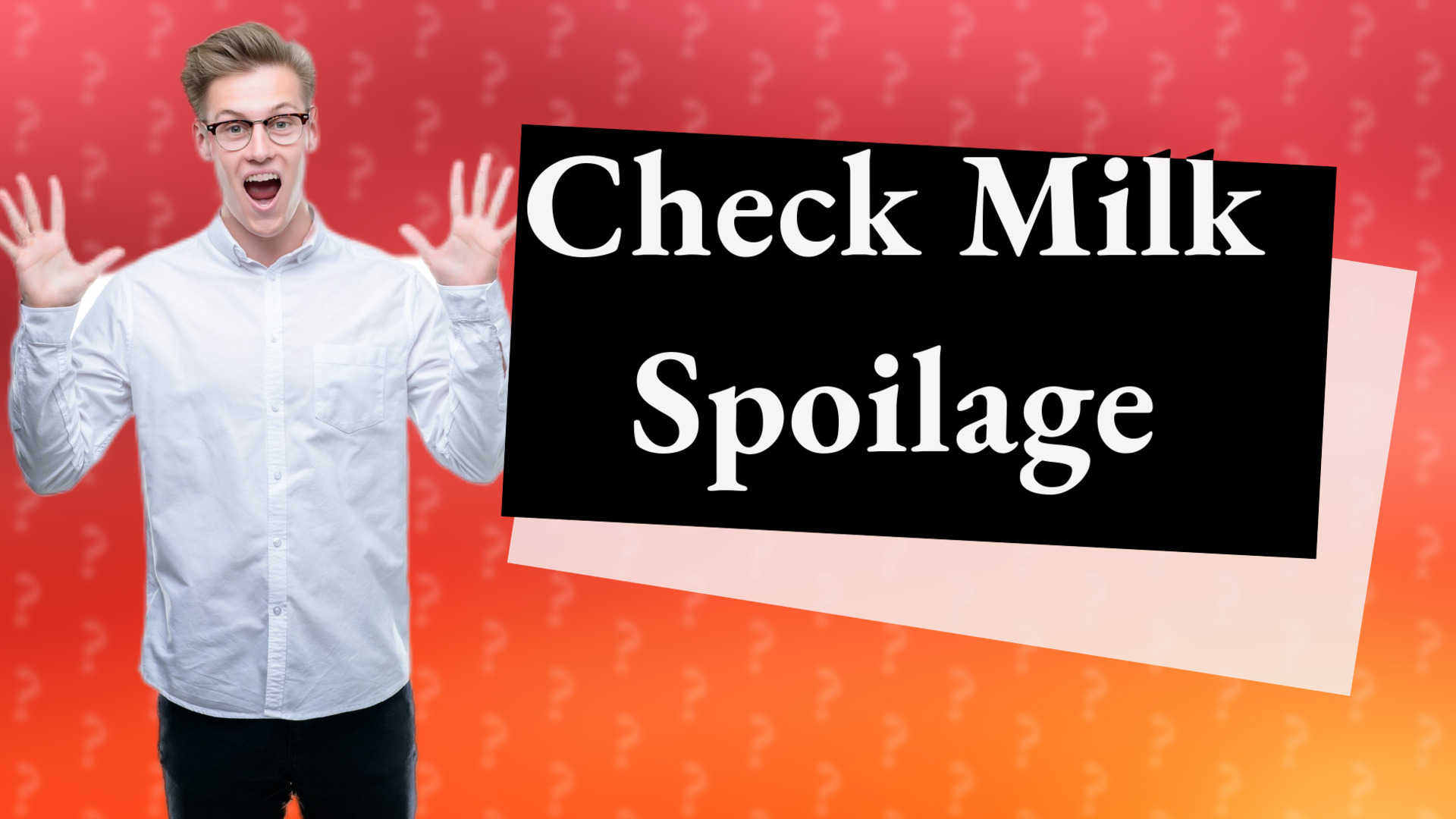 Check Milk Spoilage