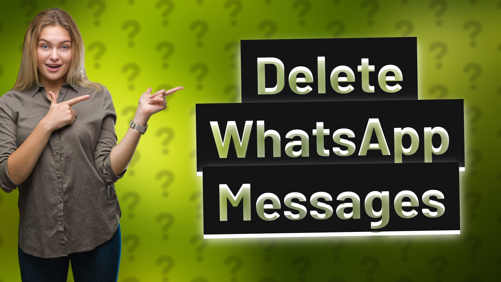 Delete WhatsApp Messages