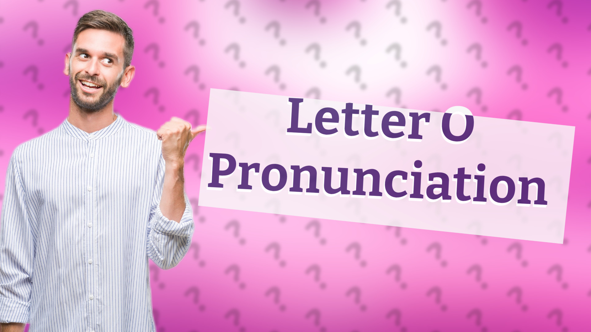 Letter O Pronunciation