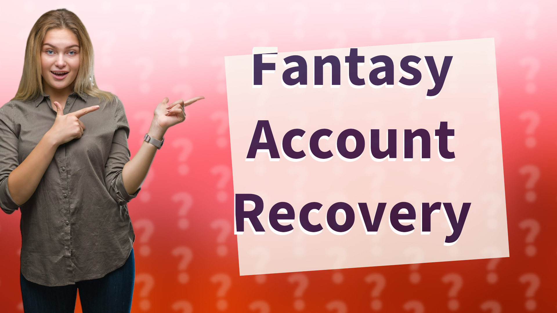 Fantasy Account Recovery