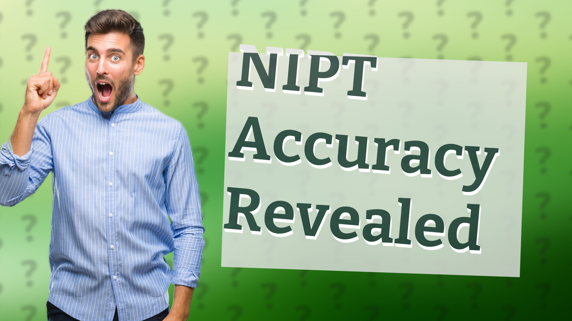 NIPT Accuracy Revealed