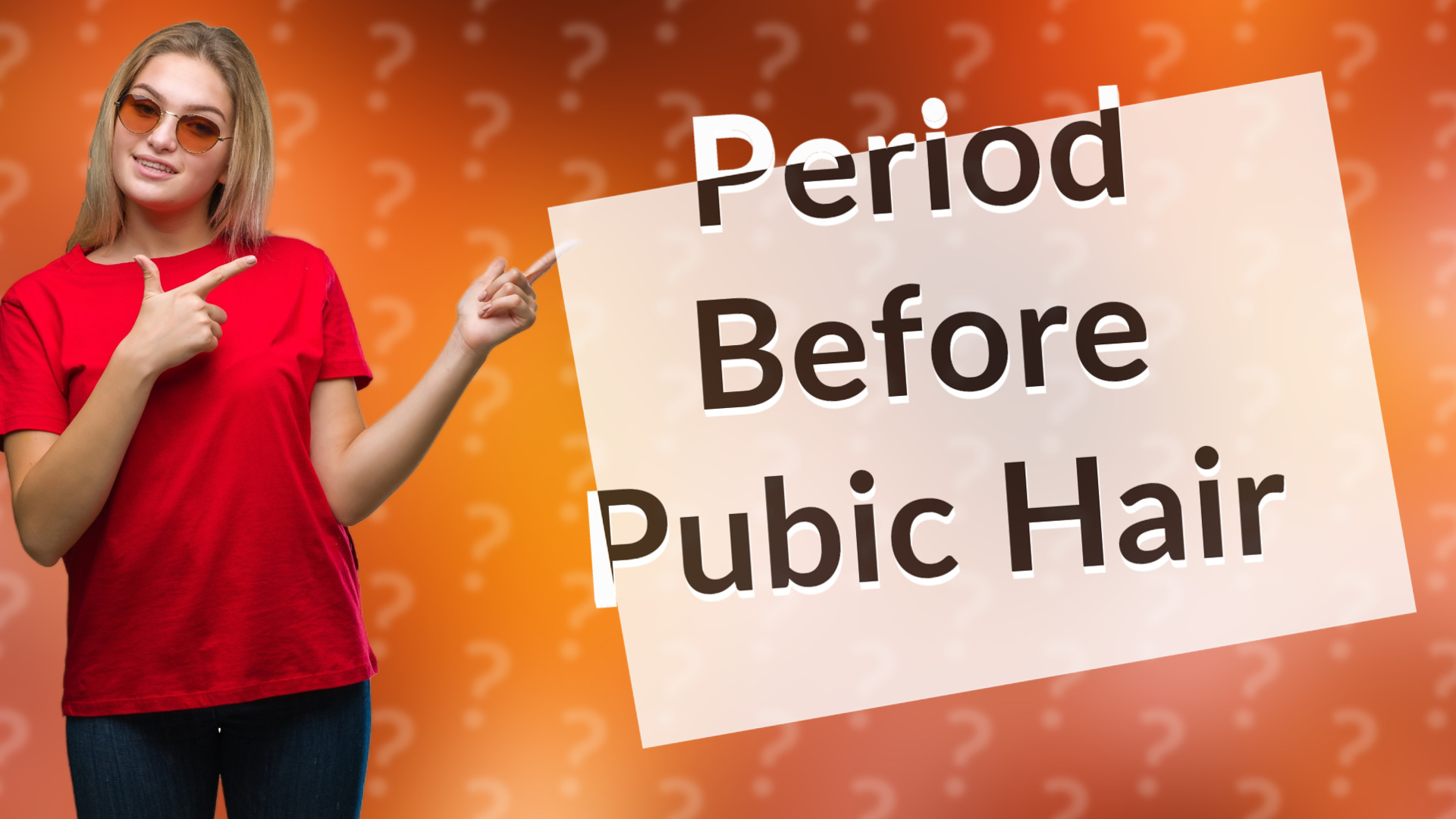Period Before Pubic Hair