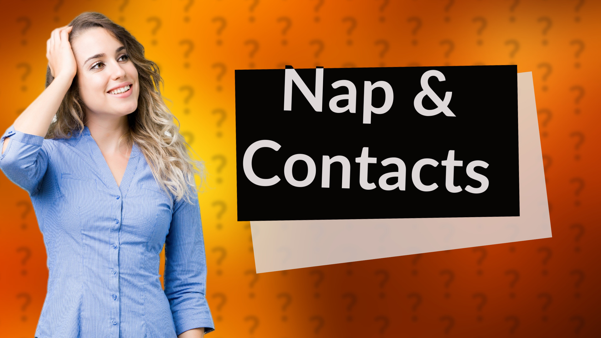 Nap & Contacts