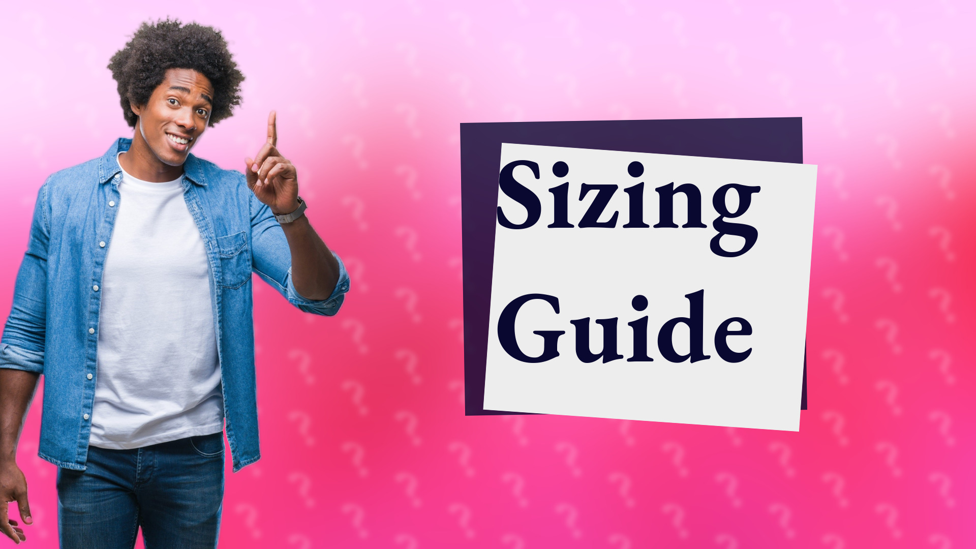 Sizing Guide