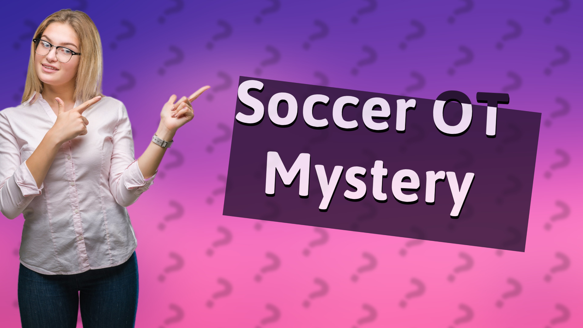 Soccer OT Mystery