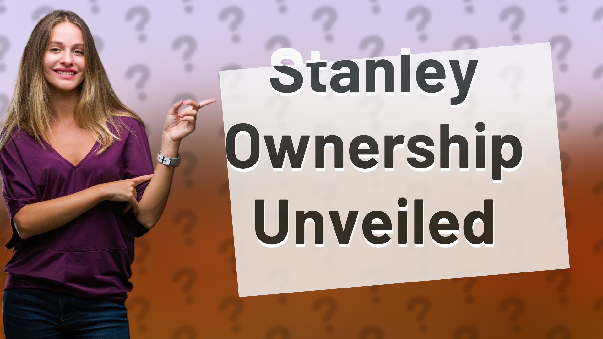 Stanley Ownership Unveiled