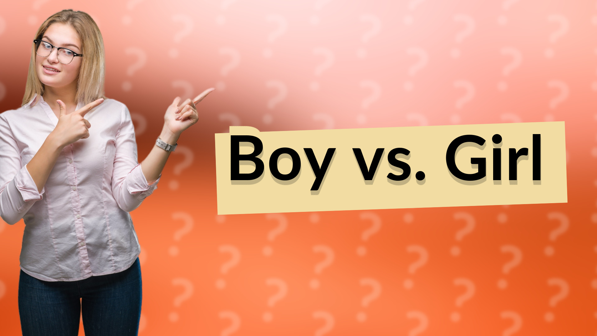Boy vs. Girl