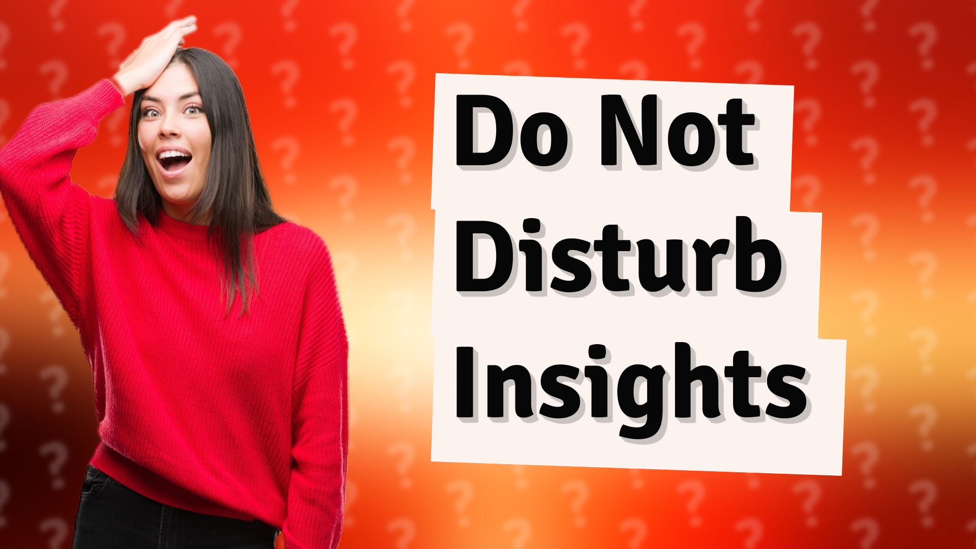 Do Not Disturb Insights