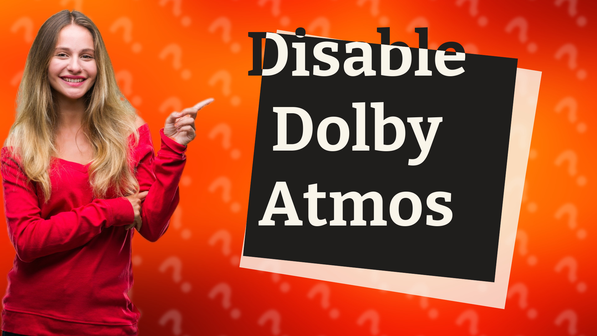 Disable Dolby Atmos