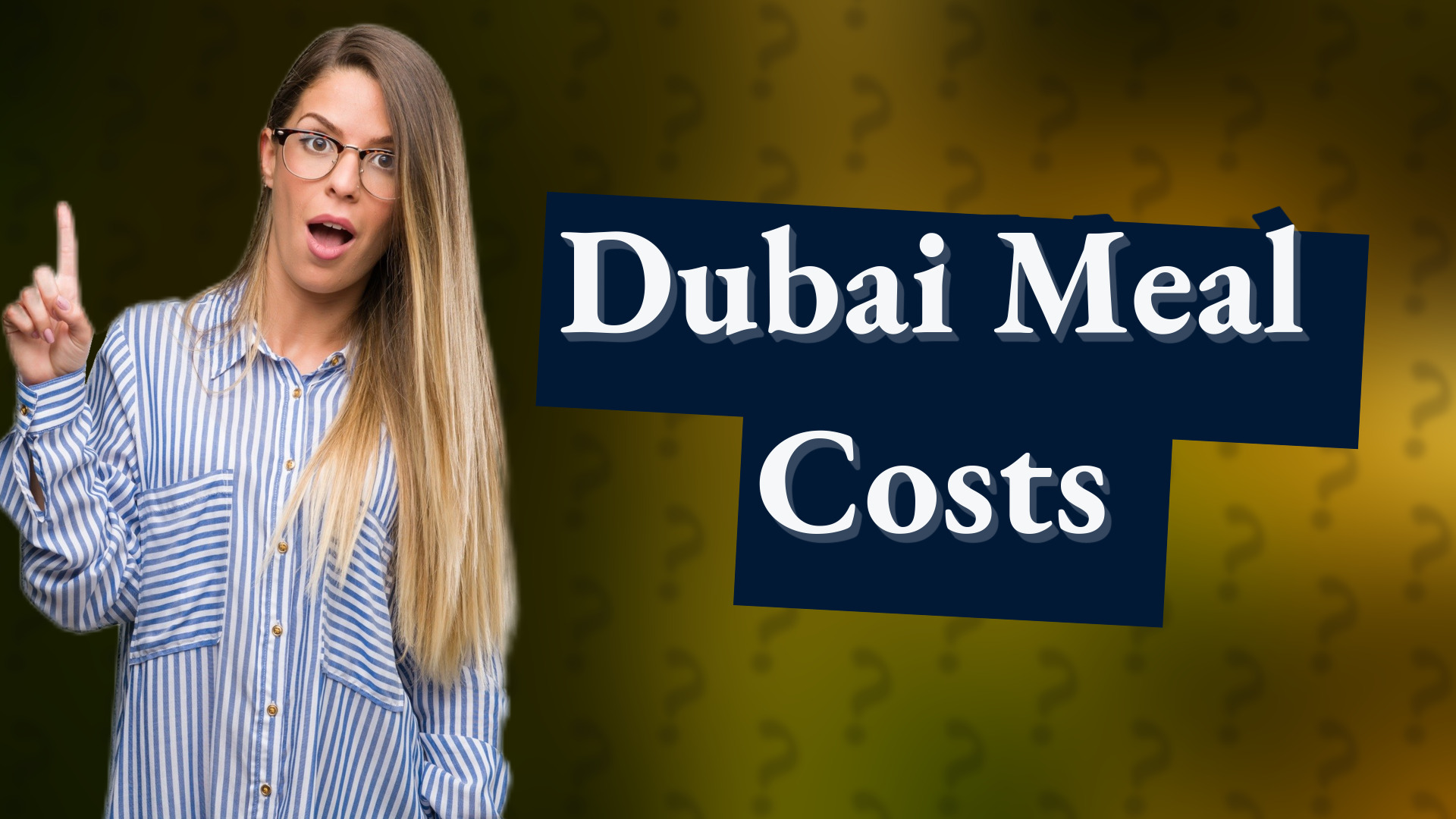 Dubai Meal Costs