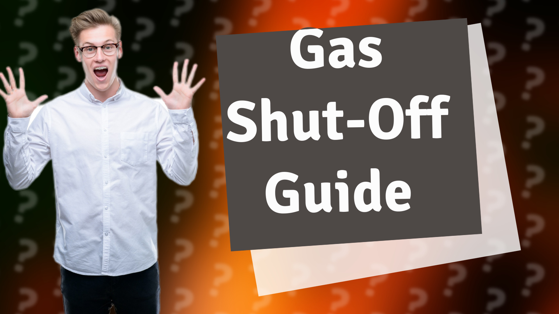 Gas Shut-Off Guide