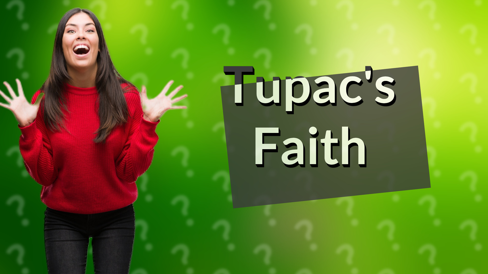 Tupac's Faith