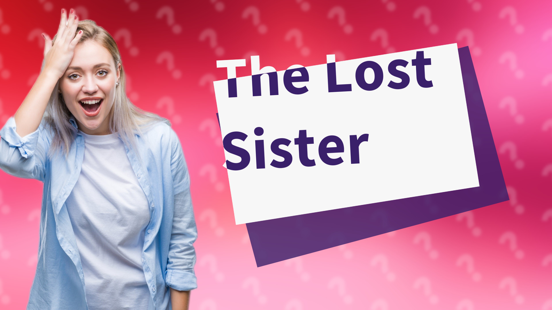 The Lost Sister