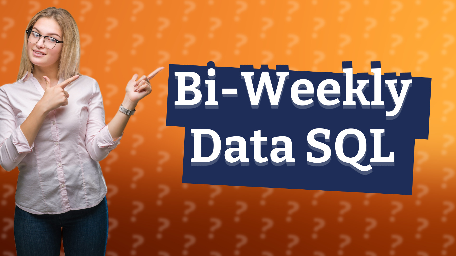 Bi-Weekly Data SQL