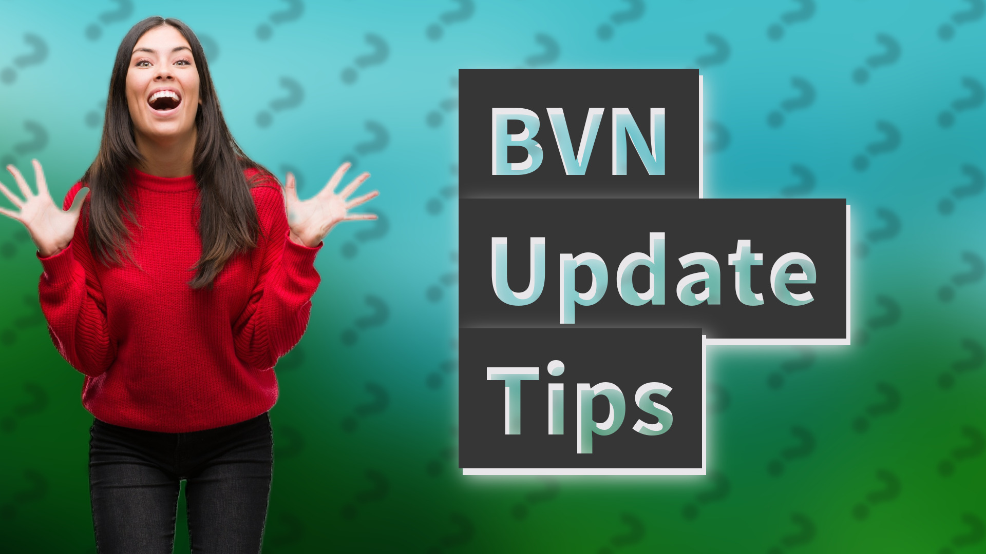 BVN Update Tips