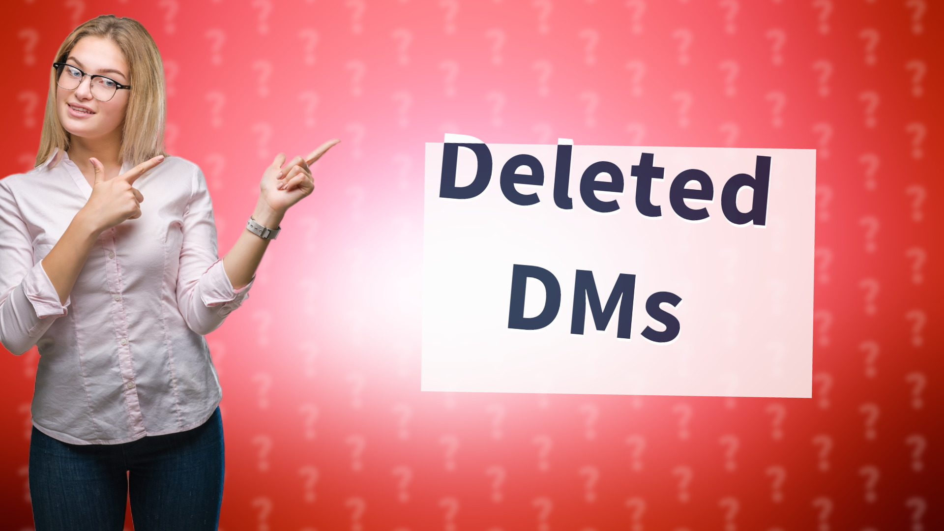 Deleted DMs