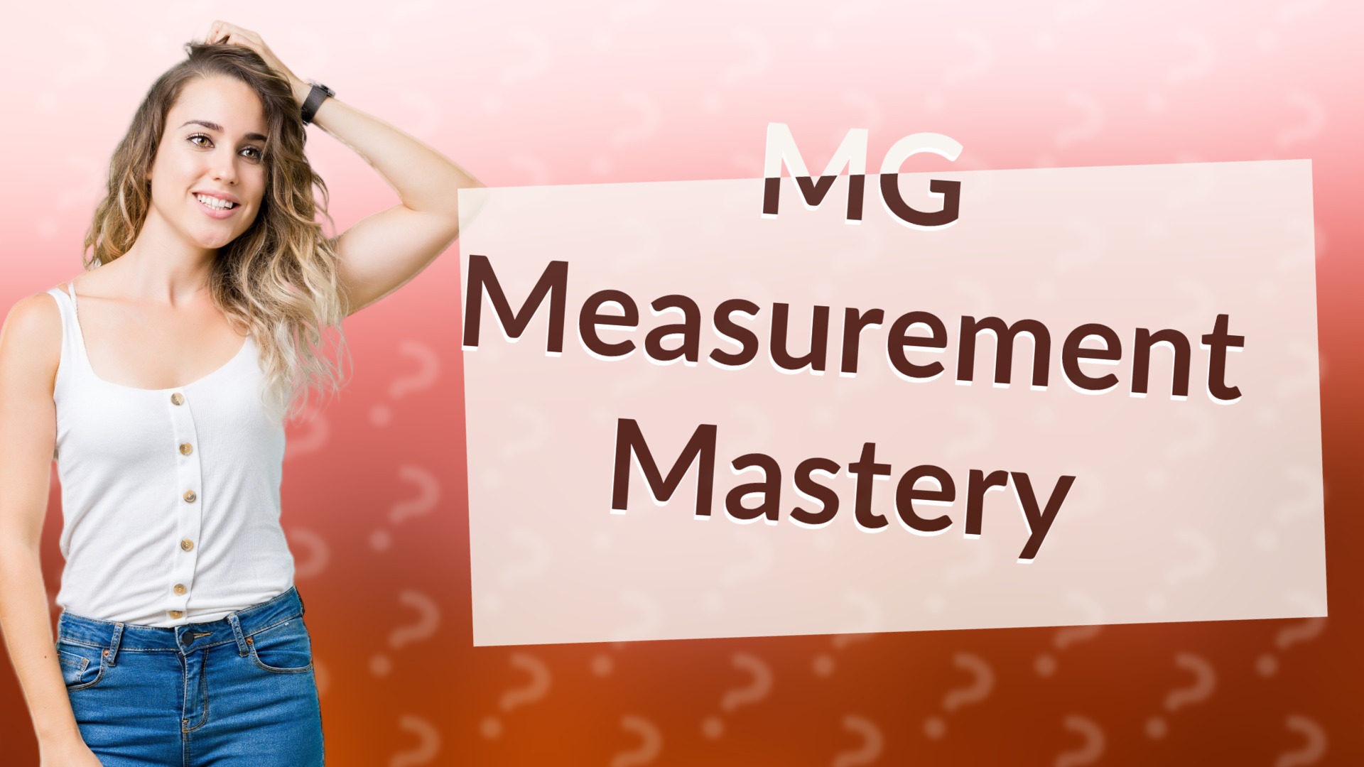MG Measurement Mastery