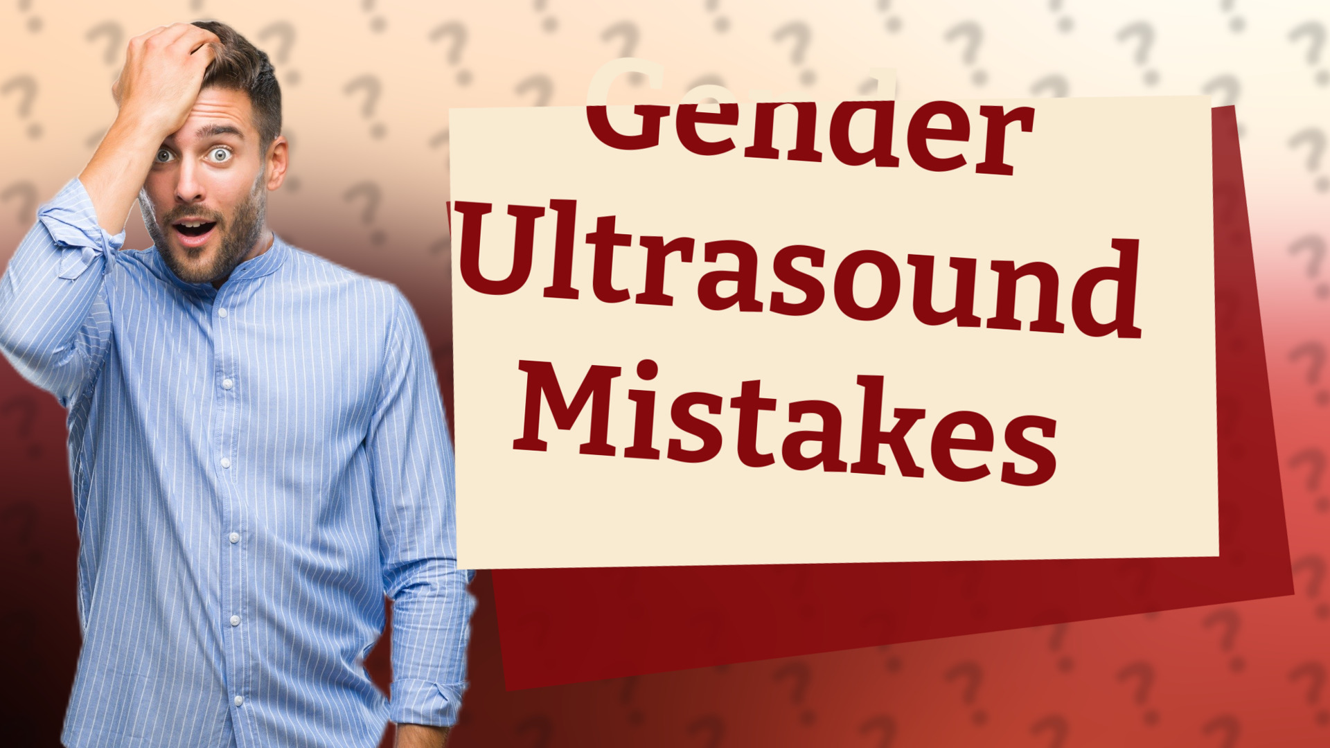 Gender Ultrasound Mistakes