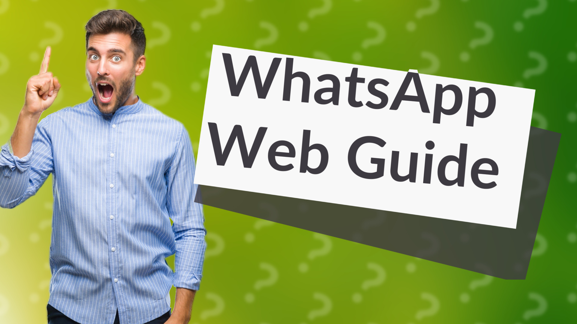 WhatsApp Web Guide