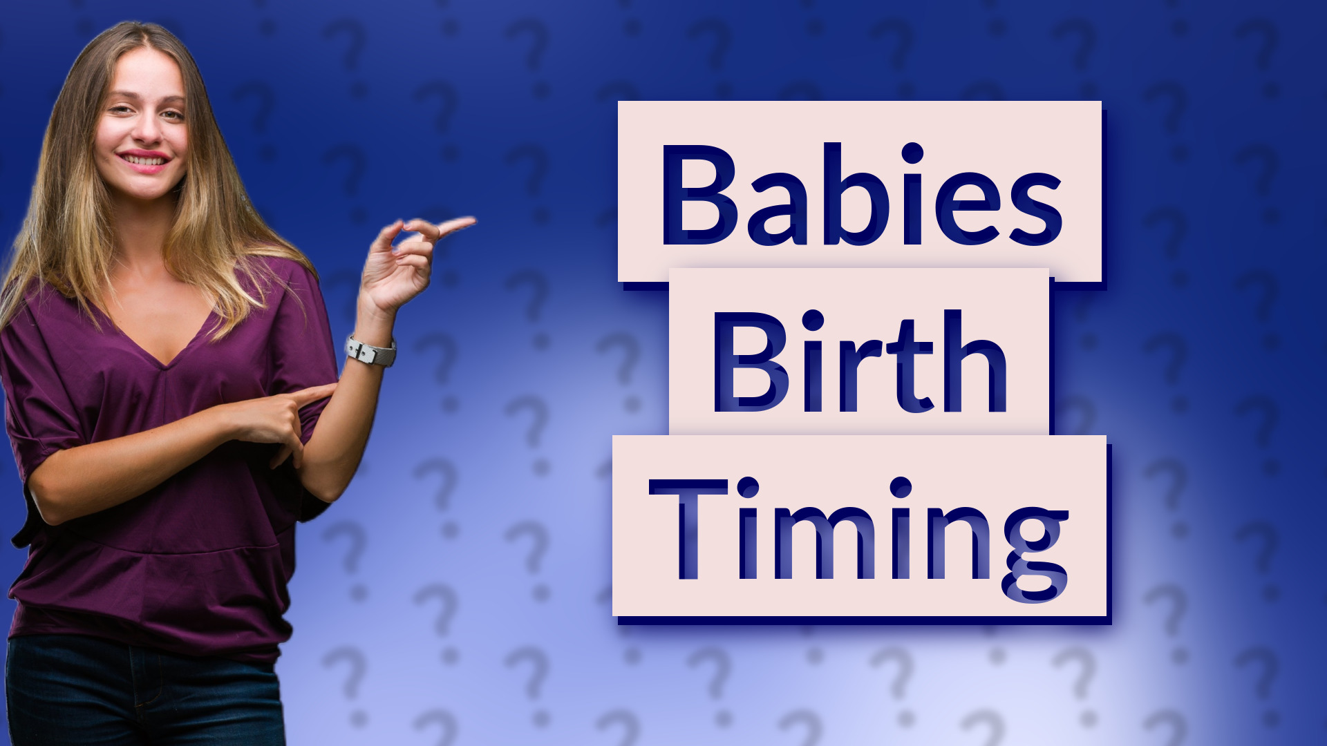 Babies Birth Timing