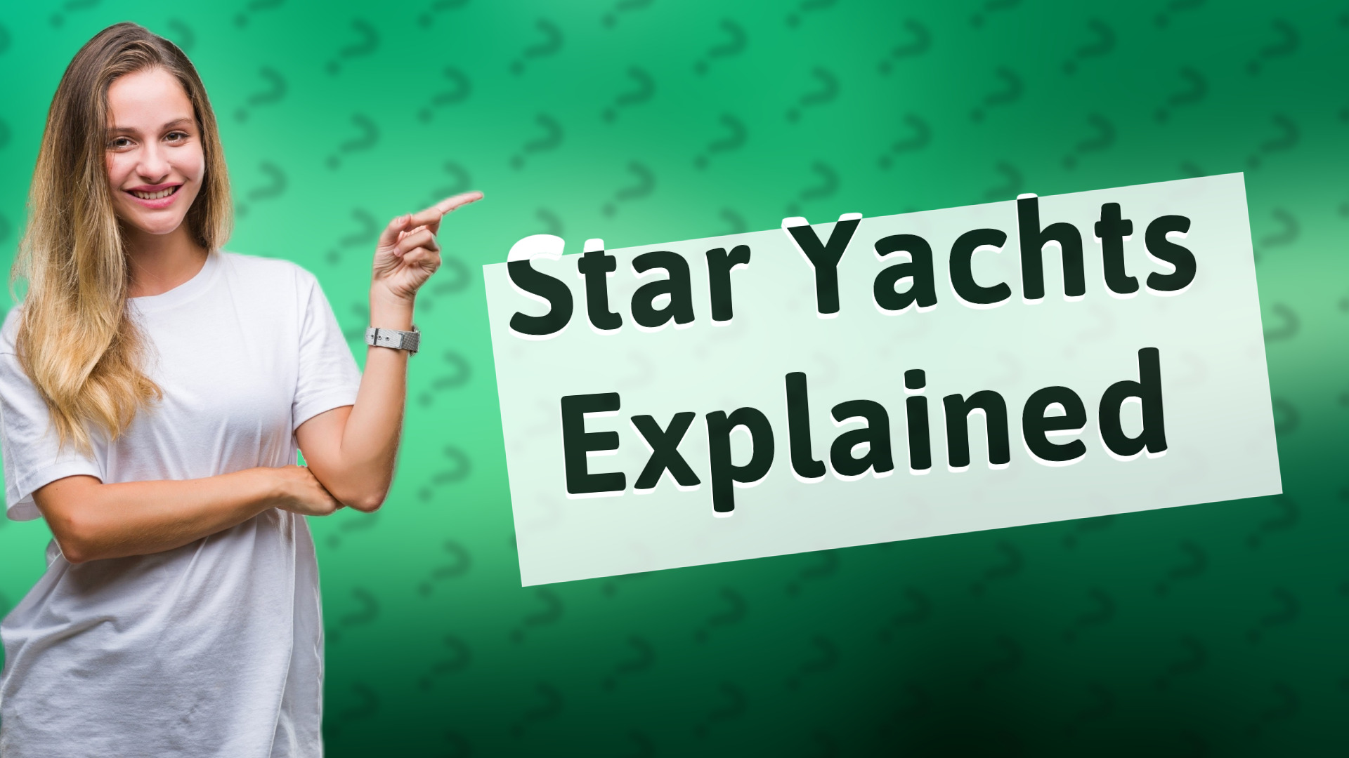 Star Yachts Explained