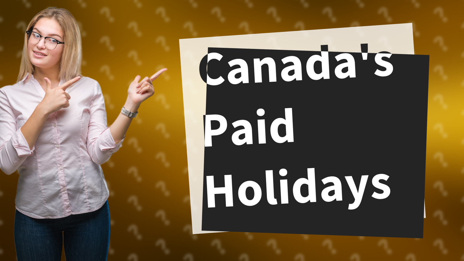 Canada's Paid Holidays
