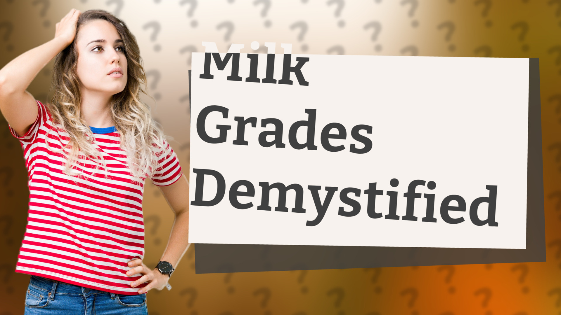 Milk Grades Demystified