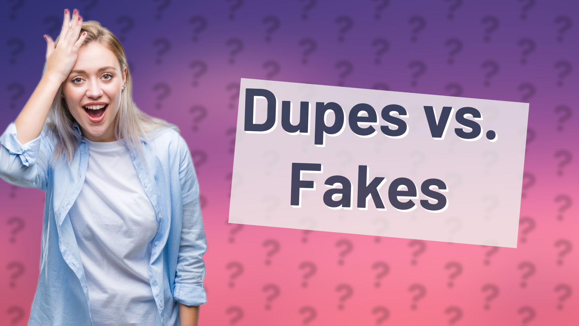 Dupes vs. Fakes