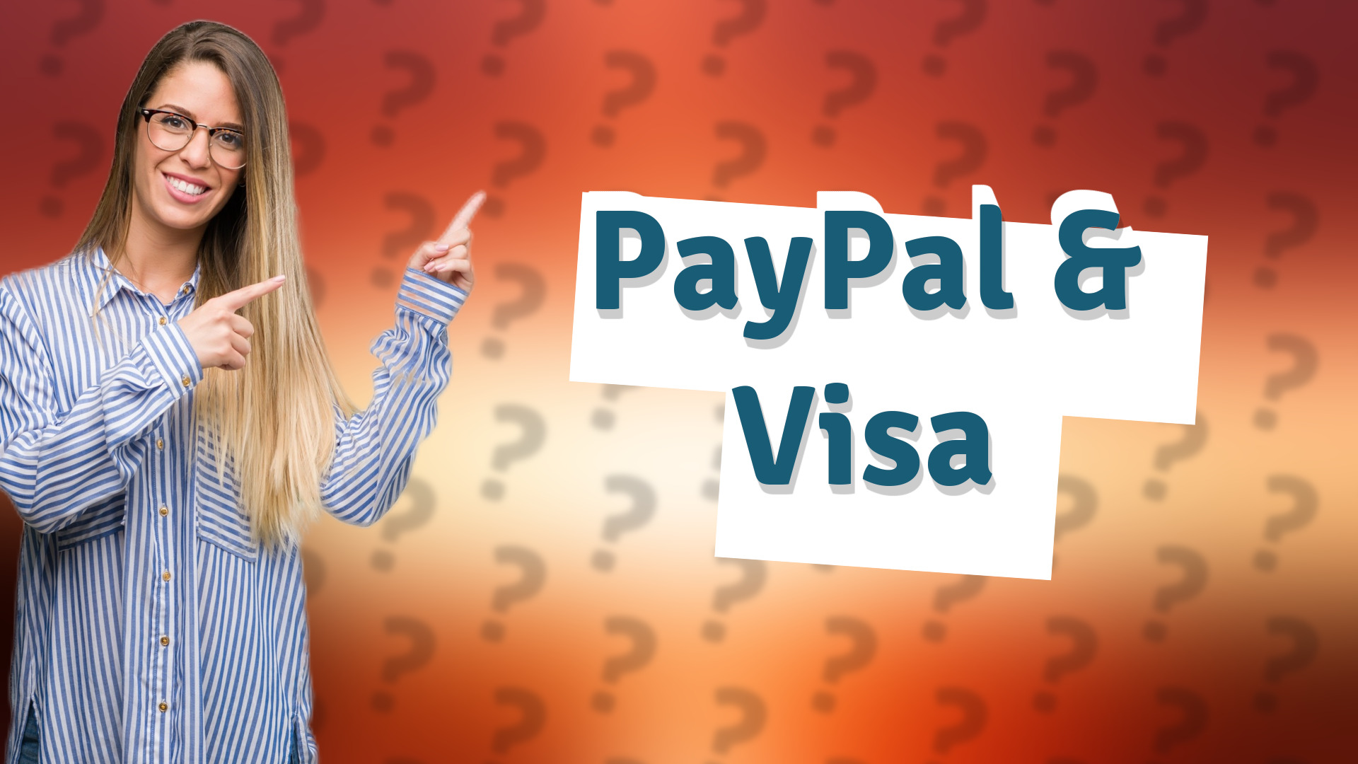 PayPal & Visa