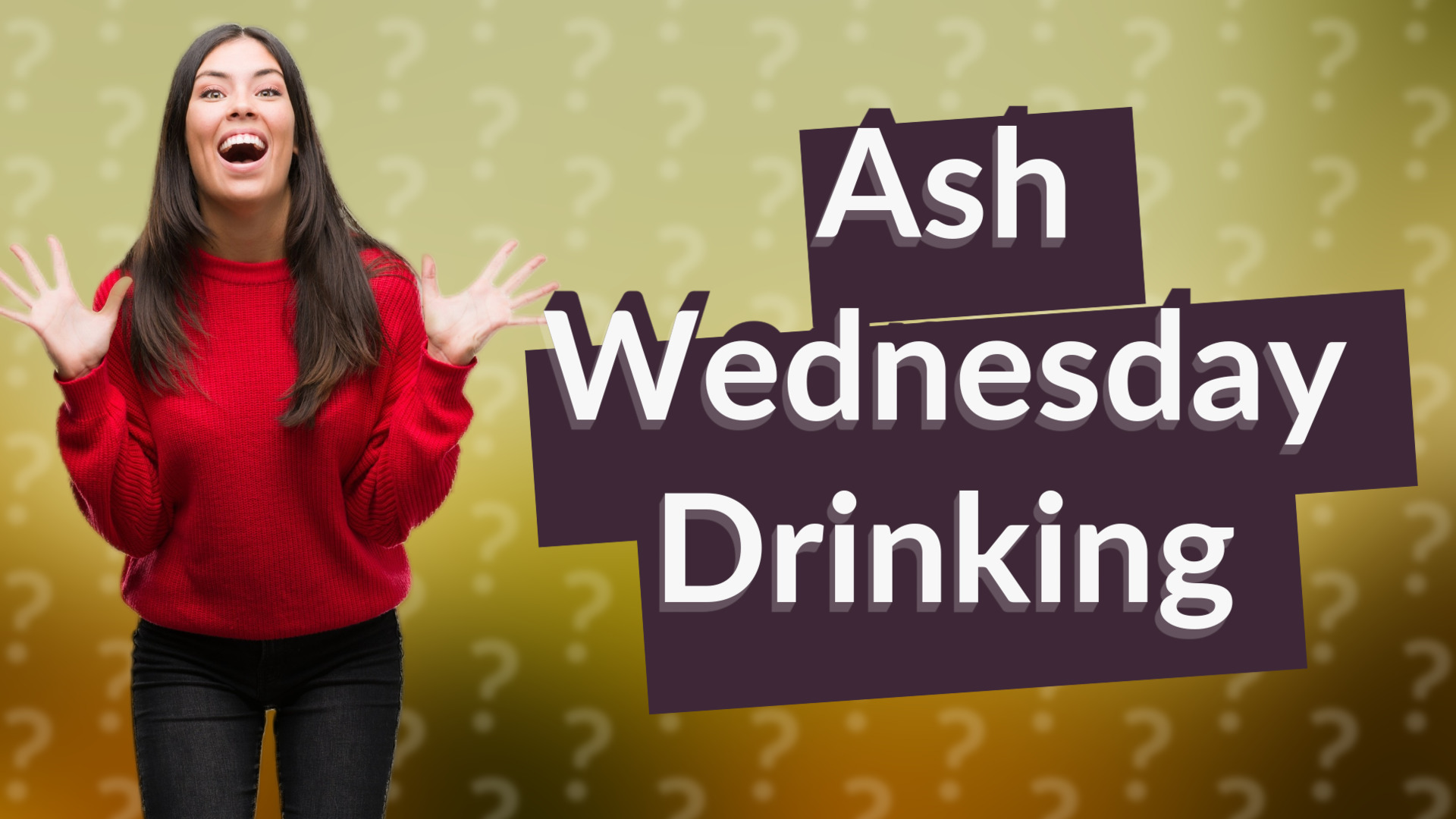 Ash Wednesday Drinking