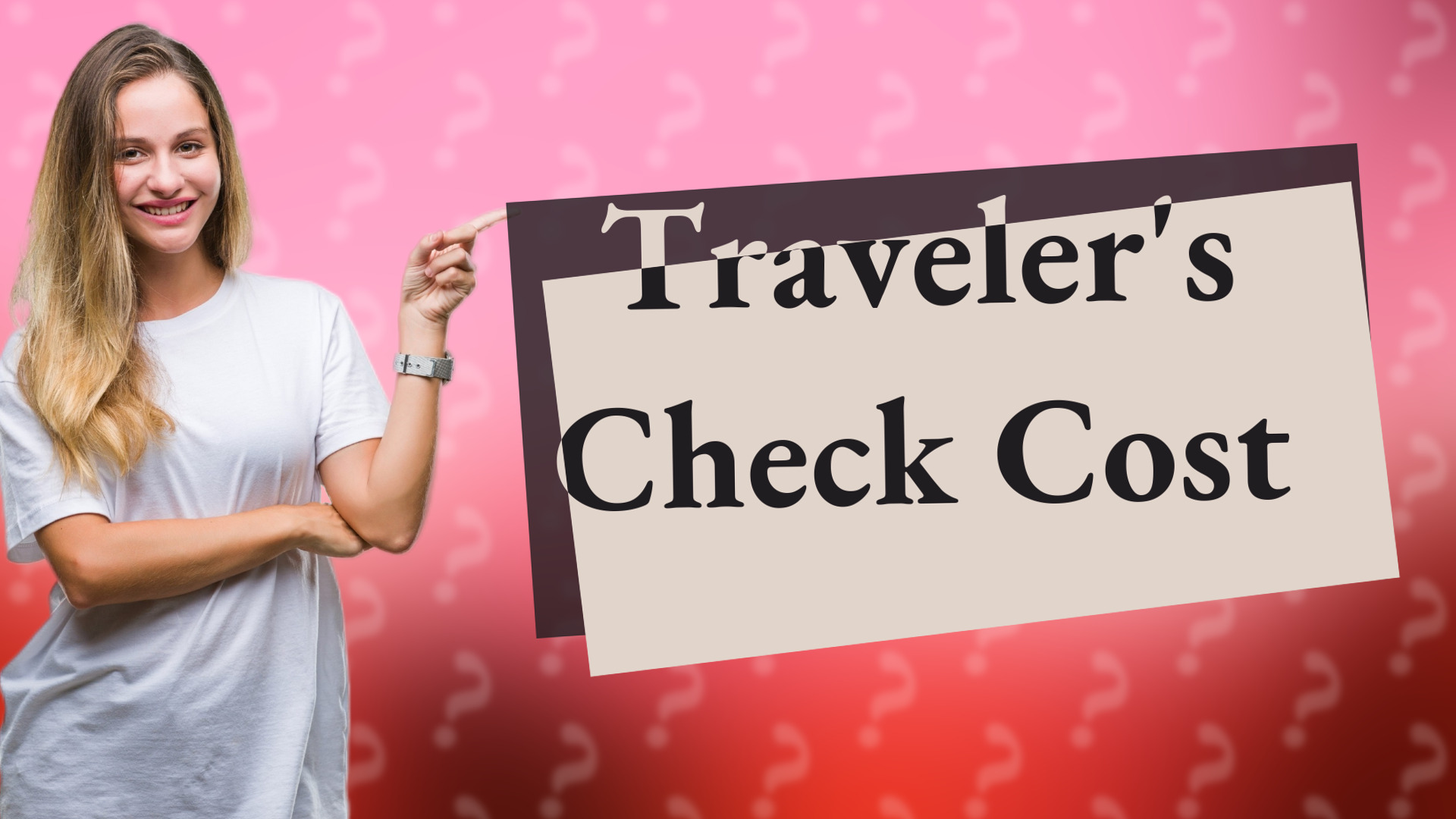 Traveler's Check Cost