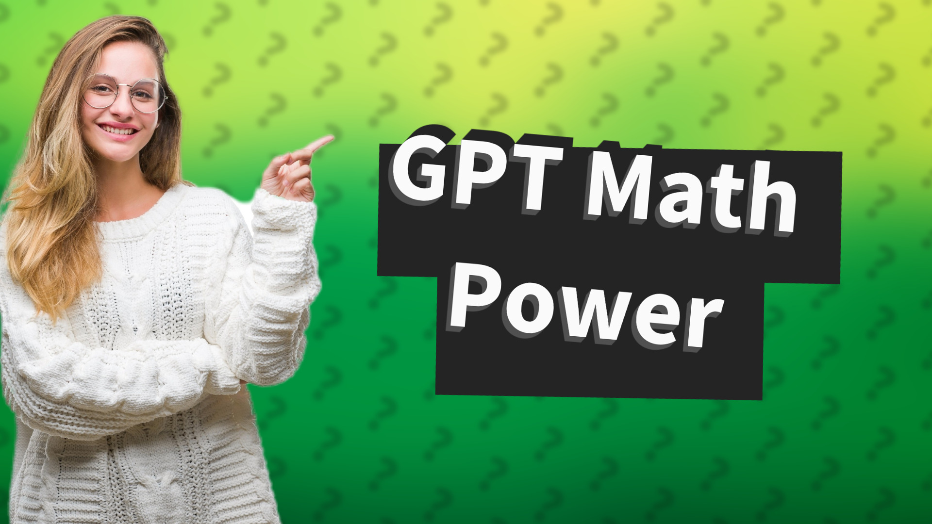 GPT Math Power