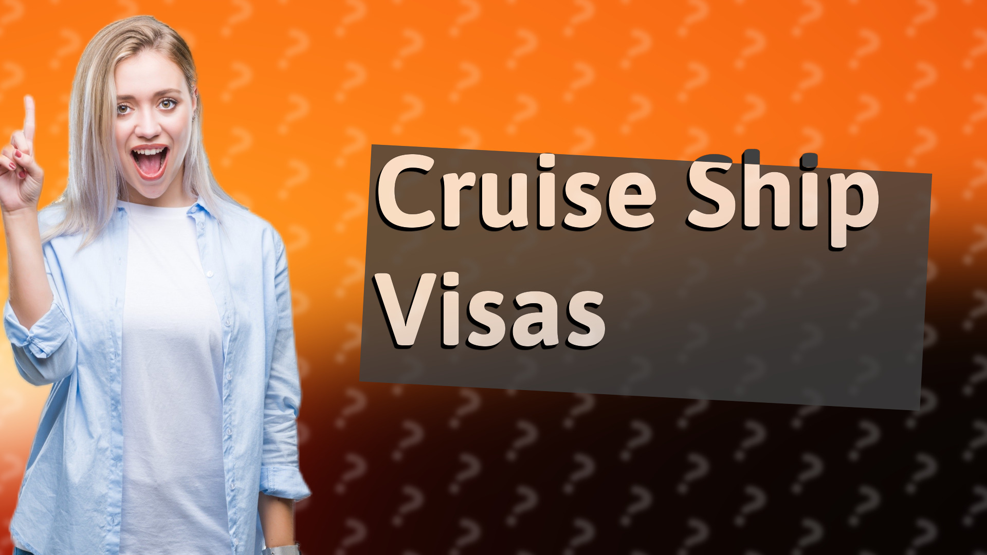 Cruise Ship Visas