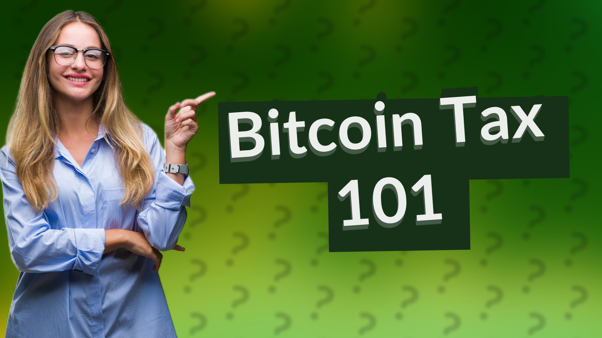 Bitcoin Tax 101