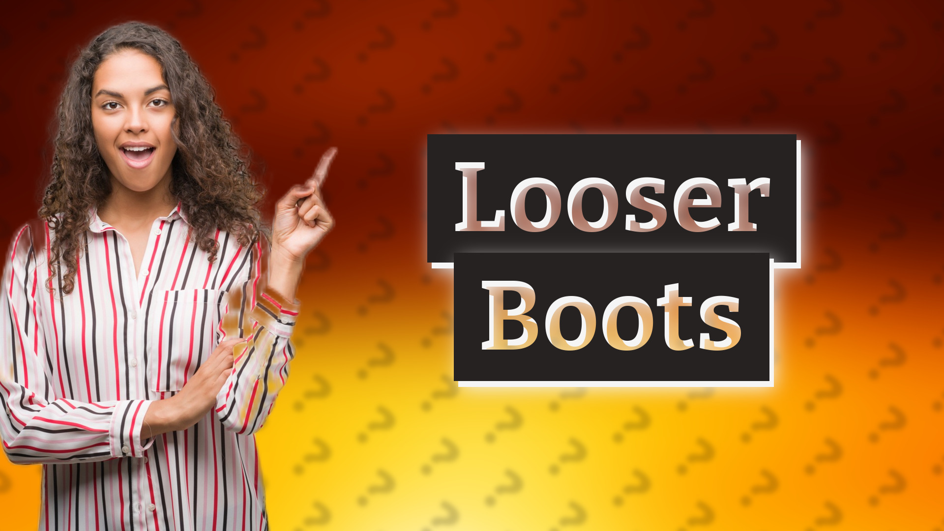Looser Boots