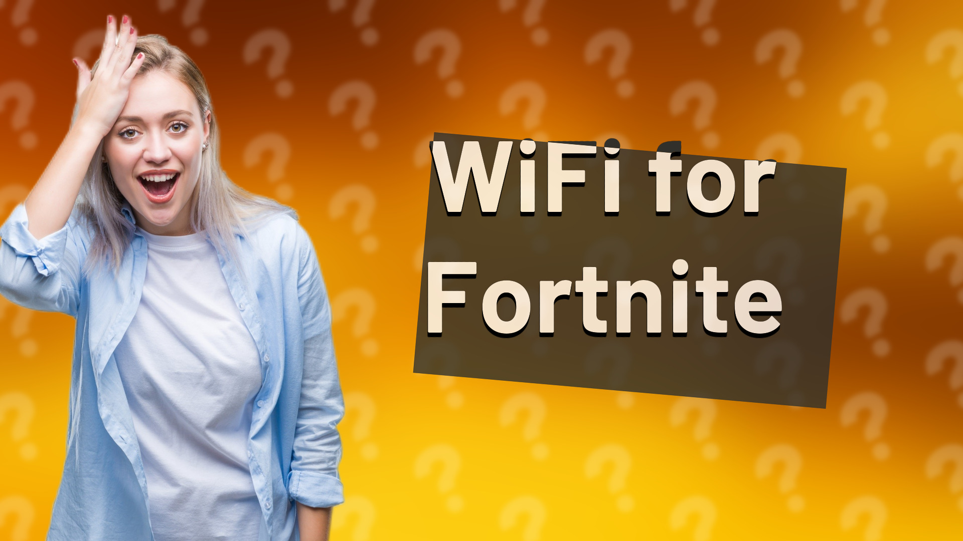 WiFi for Fortnite