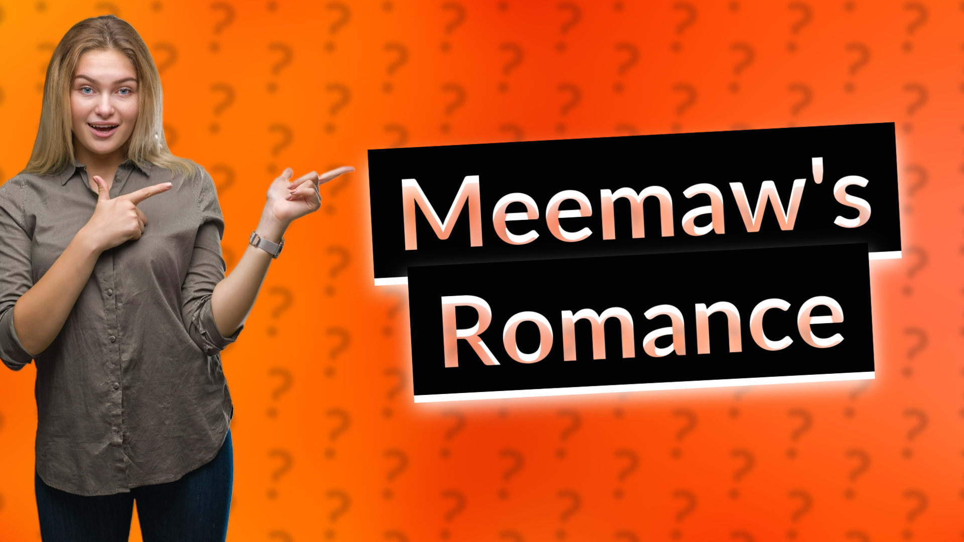Meemaw's Romance